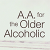 P-22, 'AA for the Older Alcoholic'